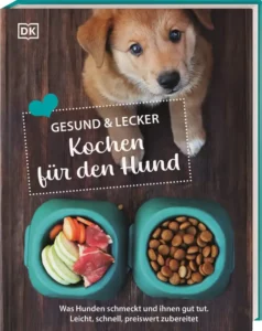 Gesund Kochen für den Hund