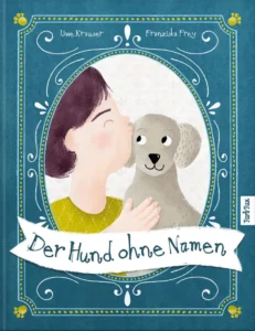 Uwe Krauser - Der Hund ohne Namen